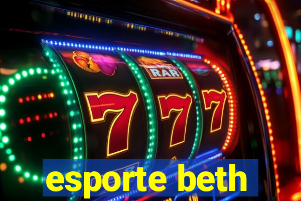 esporte beth